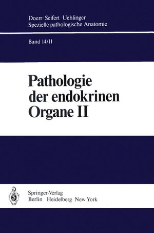 Buchcover Pathologie der endokrinen Organe | E. Altenähr | EAN 9783540101321 | ISBN 3-540-10132-2 | ISBN 978-3-540-10132-1
