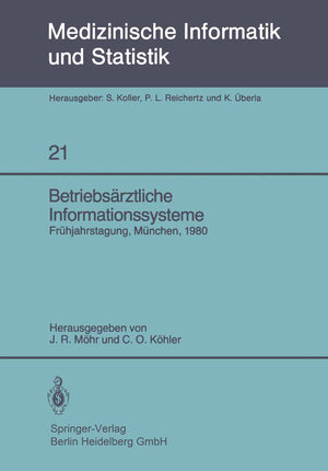 Buchcover Betriebsärztliche Informationssysteme  | EAN 9783540102441 | ISBN 3-540-10244-2 | ISBN 978-3-540-10244-1