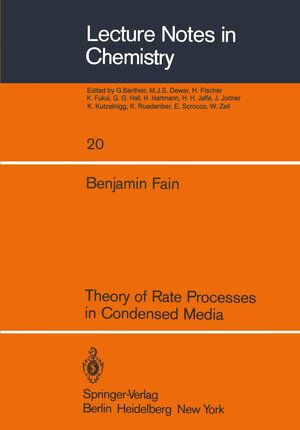 Buchcover Theory of Rate Processes in Condensed Media | B. Fain | EAN 9783540102496 | ISBN 3-540-10249-3 | ISBN 978-3-540-10249-6