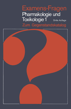 Buchcover Examens-Fragen Pharmakologie und Toxikologie Zum Gegenstandskatalog  | EAN 9783540103080 | ISBN 3-540-10308-2 | ISBN 978-3-540-10308-0