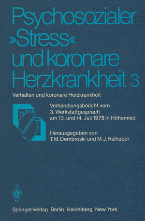 Buchcover Psychosozialer „Stress“ und koronare Herzkrankheit 3  | EAN 9783540103929 | ISBN 3-540-10392-9 | ISBN 978-3-540-10392-9