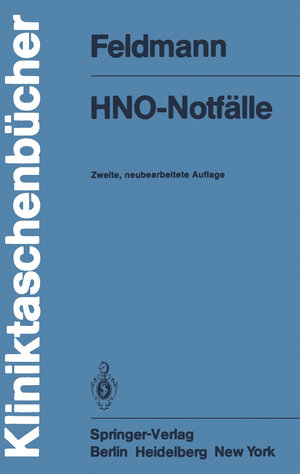 Buchcover HNO-Notfälle | H. Feldmann | EAN 9783540104339 | ISBN 3-540-10433-X | ISBN 978-3-540-10433-9