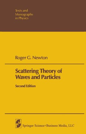 Buchcover Scattering Theory of Waves and Particles | R.G. Newton | EAN 9783540109501 | ISBN 3-540-10950-1 | ISBN 978-3-540-10950-1