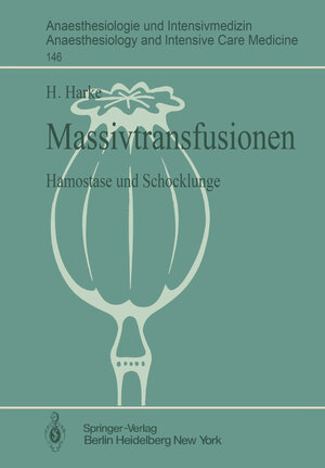 Buchcover Massivtransfusionen | H. Harke | EAN 9783540114673 | ISBN 3-540-11467-X | ISBN 978-3-540-11467-3