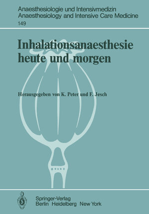 Buchcover Inhalationsanaesthesie heute und morgen  | EAN 9783540117568 | ISBN 3-540-11756-3 | ISBN 978-3-540-11756-8