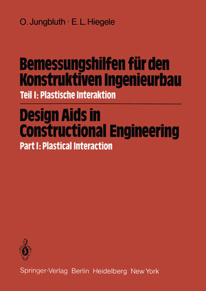 Buchcover Bemessungshilfen für den Konstruktiven Ingenieurbau / Design Aids in Constructional Engineering | Otto Jungbluth | EAN 9783540118022 | ISBN 3-540-11802-0 | ISBN 978-3-540-11802-2