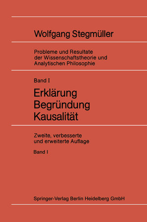 Buchcover Erklärung Begründung Kausalität  | EAN 9783540118046 | ISBN 3-540-11804-7 | ISBN 978-3-540-11804-6