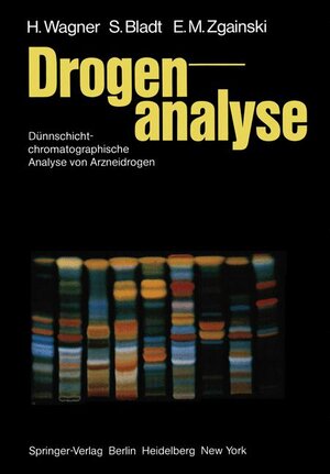 Buchcover Drogenanalyse | H. Wagner | EAN 9783540118671 | ISBN 3-540-11867-5 | ISBN 978-3-540-11867-1