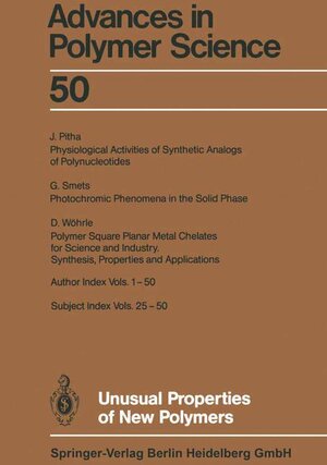 Buchcover Unusual Properties of New Polymers | Akihiro Abe | EAN 9783540120483 | ISBN 3-540-12048-3 | ISBN 978-3-540-12048-3
