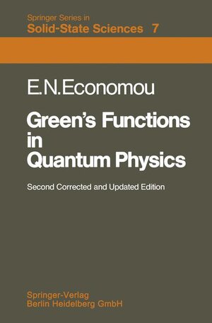 Buchcover Green’s Functions in Quantum Physics | Eleftherios N. Economou | EAN 9783540122661 | ISBN 3-540-12266-4 | ISBN 978-3-540-12266-1