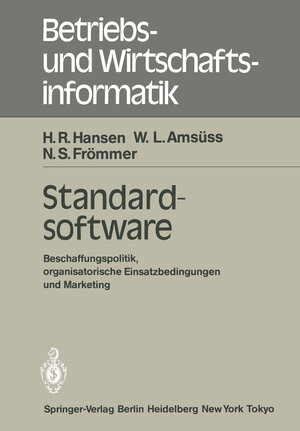 Buchcover Standardsoftware | H. R. Hansen | EAN 9783540123323 | ISBN 3-540-12332-6 | ISBN 978-3-540-12332-3