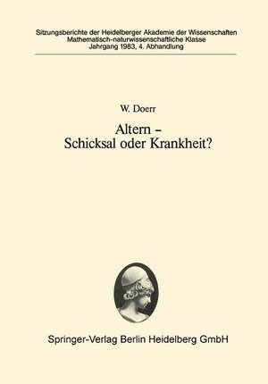 Buchcover Altern — Schicksal oder Krankheit? | W. Doerr | EAN 9783540129714 | ISBN 3-540-12971-5 | ISBN 978-3-540-12971-4