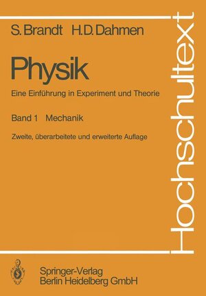 Buchcover Physik. Eine Einführung in Experiment und Theorie | Siegmund Brandt | EAN 9783540138068 | ISBN 3-540-13806-4 | ISBN 978-3-540-13806-8