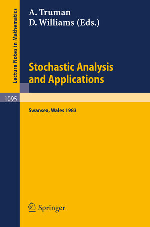 Buchcover Stochastic Analysis and Applications | EAN 9783540138914 | ISBN 3-540-13891-9 | ISBN 978-3-540-13891-4