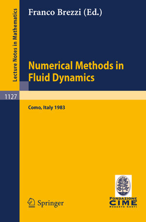 Buchcover Numerical Methods in Fluid Dynamics | EAN 9783540152255 | ISBN 3-540-15225-3 | ISBN 978-3-540-15225-5