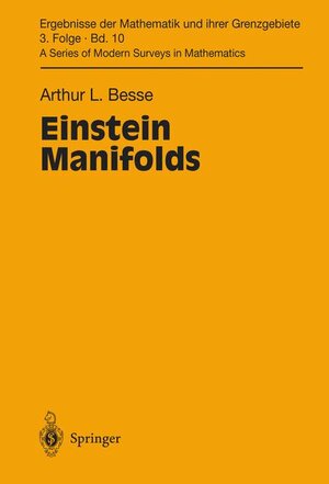 Buchcover Einstein Manifolds | Arthur L. Besse | EAN 9783540152798 | ISBN 3-540-15279-2 | ISBN 978-3-540-15279-8