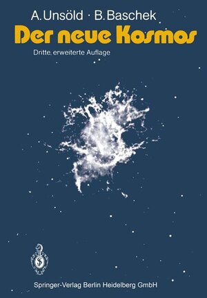 Buchcover Der neue Kosmos | A. Unsöld | EAN 9783540153870 | ISBN 3-540-15387-X | ISBN 978-3-540-15387-0