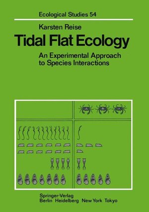 Buchcover Tidal Flat Ecology | Karsten Reise | EAN 9783540154471 | ISBN 3-540-15447-7 | ISBN 978-3-540-15447-1