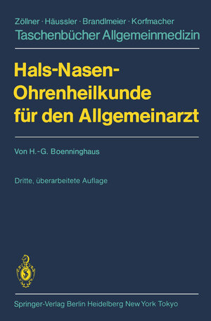 Buchcover Hals-Nasen-Ohrenheilkunde für den Allgemeinarzt | Hans-Georg Boenninghaus | EAN 9783540156178 | ISBN 3-540-15617-8 | ISBN 978-3-540-15617-8
