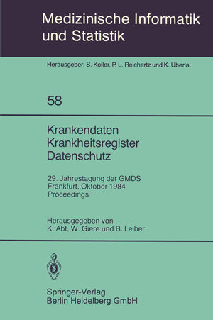Buchcover Krankendaten Krankheitsregister Datenschutz  | EAN 9783540156390 | ISBN 3-540-15639-9 | ISBN 978-3-540-15639-0