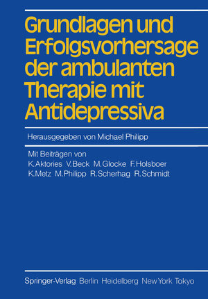 Buchcover Grundlagen und Erfolgsvorhersage der ambulanten Therapie mit Antidepressiva  | EAN 9783540157175 | ISBN 3-540-15717-4 | ISBN 978-3-540-15717-5