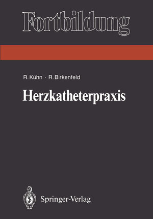 Herzkatheterpraxis (Fortbildung)