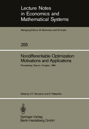 Buchcover Nondifferentiable Optimization: Motivations and Applications | EAN 9783540159797 | ISBN 3-540-15979-7 | ISBN 978-3-540-15979-7