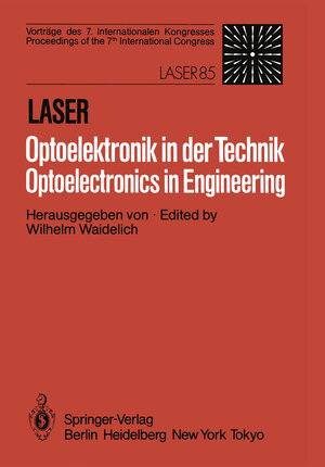 Buchcover Laser/Optoelektronik in der Technik / Laser/Optoelectronics in Engineering  | EAN 9783540160175 | ISBN 3-540-16017-5 | ISBN 978-3-540-16017-5