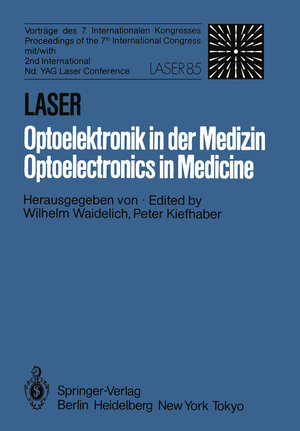 Buchcover Laser/Optoelektronik in der Medizin / Laser/Optoelectronics in Medicine  | EAN 9783540160182 | ISBN 3-540-16018-3 | ISBN 978-3-540-16018-2