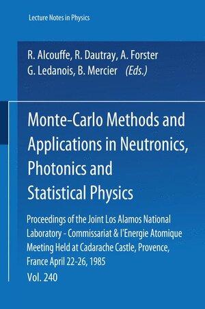 Buchcover Monte-Carlo Methods and Applications in Neutronics, Photonics and Statistical Physics  | EAN 9783540160700 | ISBN 3-540-16070-1 | ISBN 978-3-540-16070-0