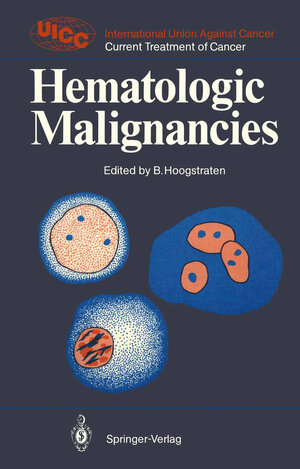 Buchcover Hematologic Malignancies  | EAN 9783540162933 | ISBN 3-540-16293-3 | ISBN 978-3-540-16293-3