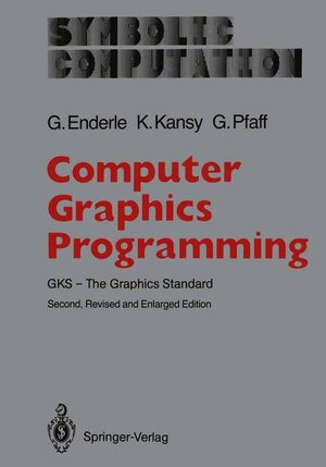 Buchcover Computer Graphics Programming | Günter Enderle | EAN 9783540163176 | ISBN 3-540-16317-4 | ISBN 978-3-540-16317-6