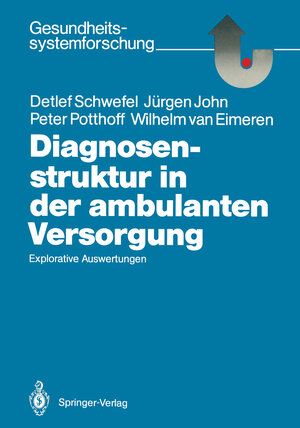 Buchcover Diagnosenstruktur in der ambulanten Versorgung | Detlef Schwefel | EAN 9783540169994 | ISBN 3-540-16999-7 | ISBN 978-3-540-16999-4
