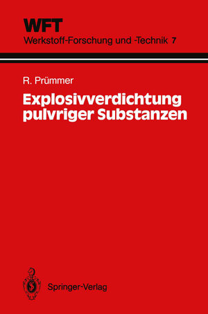 Buchcover Explosivverdichtung pulvriger Substanzen | Rolf Prümmer | EAN 9783540170297 | ISBN 3-540-17029-4 | ISBN 978-3-540-17029-7