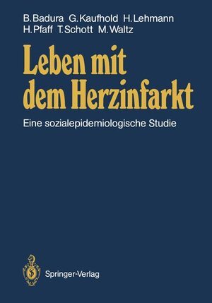 Buchcover Leben mit dem Herzinfarkt | Bernhard Badura | EAN 9783540172994 | ISBN 3-540-17299-8 | ISBN 978-3-540-17299-4