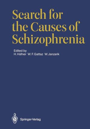 Buchcover Search for the Causes of Schizophrenia I  | EAN 9783540173762 | ISBN 3-540-17376-5 | ISBN 978-3-540-17376-2