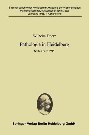 Buchcover Pathologie in Heidelberg | Wilhelm Doerr | EAN 9783540173892 | ISBN 3-540-17389-7 | ISBN 978-3-540-17389-2