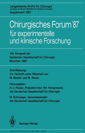 Buchcover Chirurgisches Forum / 104. Kongreß der Deutschen Gesellschaft für Chirurgie München, 22.-25. April 1987  | EAN 9783540173908 | ISBN 3-540-17390-0 | ISBN 978-3-540-17390-8