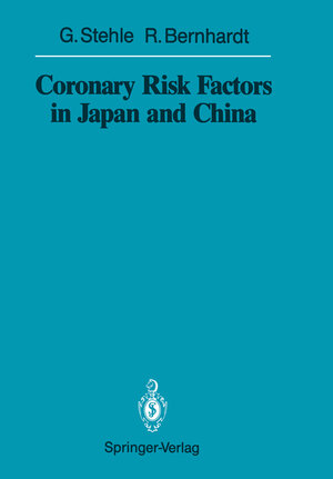 Buchcover Coronary Risk Factors in Japan and China | Gerd Stehle | EAN 9783540173922 | ISBN 3-540-17392-7 | ISBN 978-3-540-17392-2