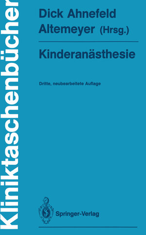 Kinderanästhesie (Kliniktaschenbücher)