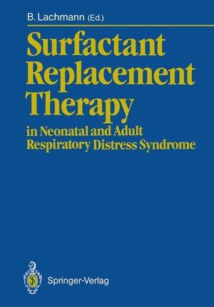 Buchcover Surfactant Replacement Therapy  | EAN 9783540187349 | ISBN 3-540-18734-0 | ISBN 978-3-540-18734-9