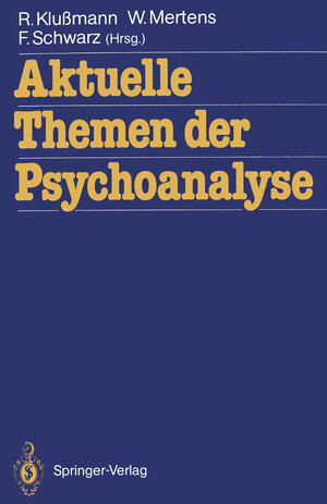 Buchcover Aktuelle Themen der Psychoanalyse  | EAN 9783540187417 | ISBN 3-540-18741-3 | ISBN 978-3-540-18741-7