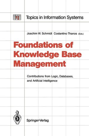 Buchcover Foundations of Knowledge Base Management | EAN 9783540189879 | ISBN 3-540-18987-4 | ISBN 978-3-540-18987-9