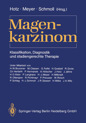 Buchcover Magenkarzinom  | EAN 9783540190011 | ISBN 3-540-19001-5 | ISBN 978-3-540-19001-1
