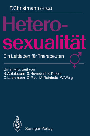 Buchcover Heterosexualität  | EAN 9783540191551 | ISBN 3-540-19155-0 | ISBN 978-3-540-19155-1