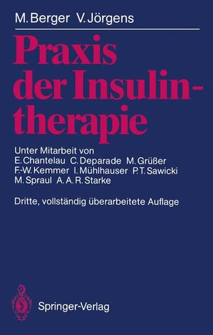 Buchcover Praxis der Insulintherapie | Michael Berger | EAN 9783540193203 | ISBN 3-540-19320-0 | ISBN 978-3-540-19320-3