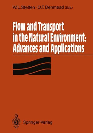 Buchcover Flow and Transport in the Natural Environment: Advances and Applications  | EAN 9783540194521 | ISBN 3-540-19452-5 | ISBN 978-3-540-19452-1