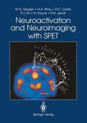 Buchcover Neuroactivation and Neuroimaging with SPET | Mark S. George | EAN 9783540197010 | ISBN 3-540-19701-X | ISBN 978-3-540-19701-0
