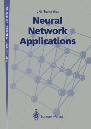 Buchcover Neural Network Applications | EAN 9783540197720 | ISBN 3-540-19772-9 | ISBN 978-3-540-19772-0
