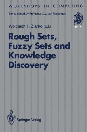 Buchcover Rough Sets, Fuzzy Sets and Knowledge Discovery | EAN 9783540198857 | ISBN 3-540-19885-7 | ISBN 978-3-540-19885-7